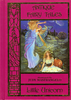 Antique Fairy Tales, Little Unicorn, Judy Mastrangelo