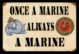 Once a Marine V035- Vintage Tin Sign, PTS