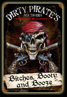 Dirty Pirates LETH084- Vintage Tin Sign, PTS