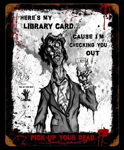 Zombie Library Card - Tin Sign, Mark Romanoski