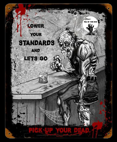 Zombie Lower Standards - Vintage Tin Sign, Mark Romanoski