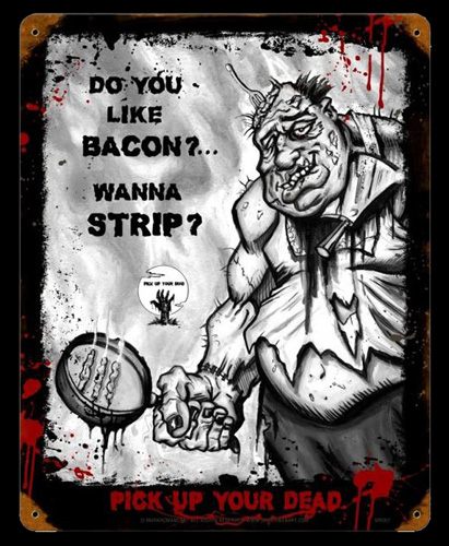 Zombie Bacon - Vintage Tin Sign, Mark Romanoski